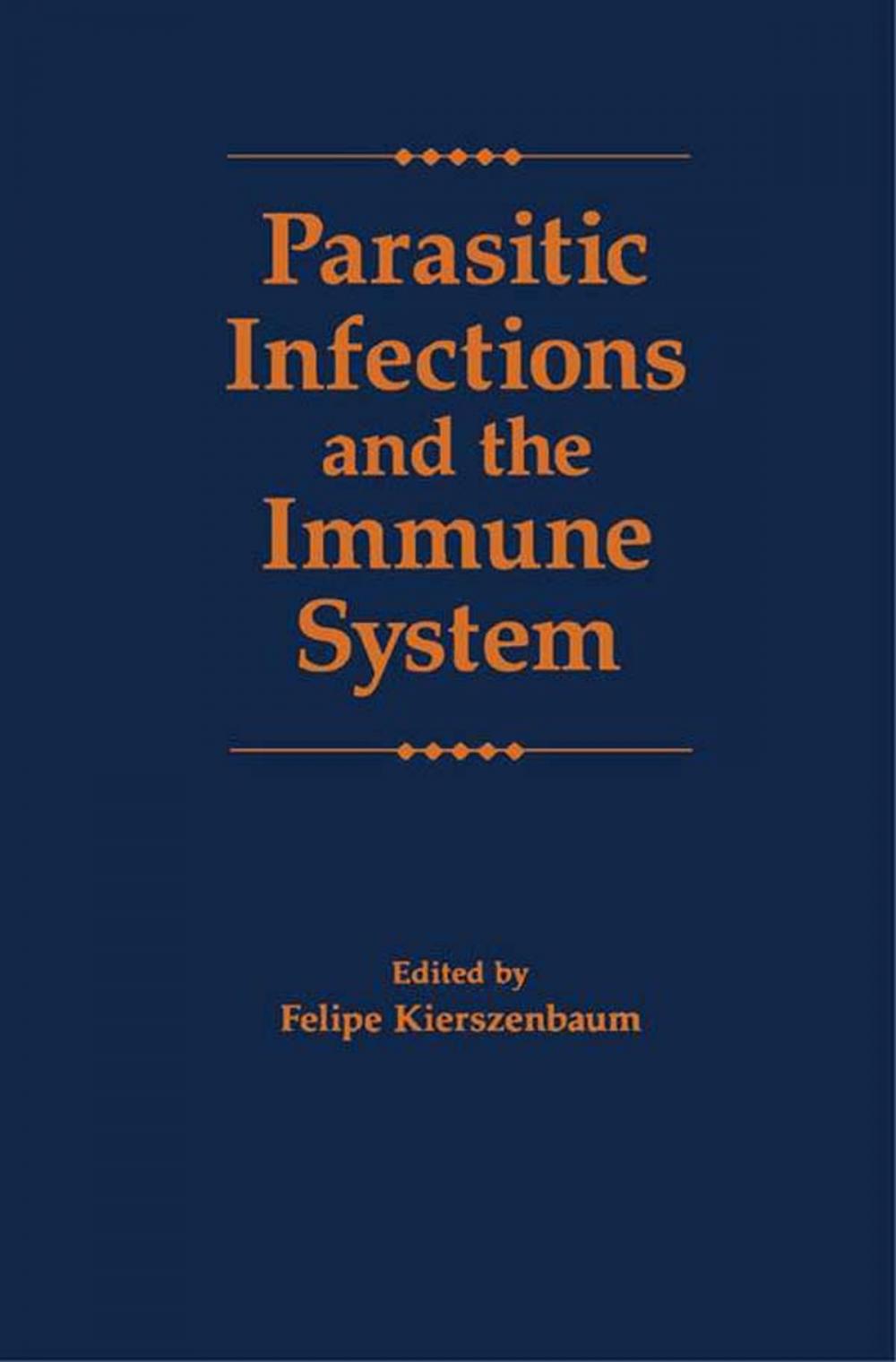 Big bigCover of Parasitic Infections and the Immune System