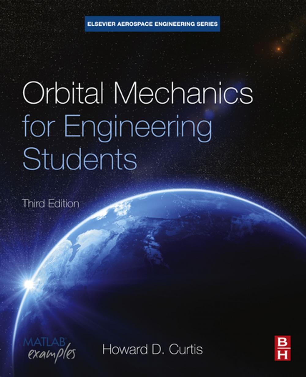 Big bigCover of Orbital Mechanics for Engineering Students