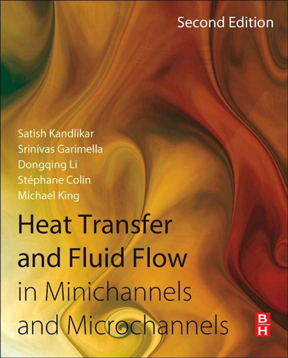 Big bigCover of Heat Transfer and Fluid Flow in Minichannels and Microchannels