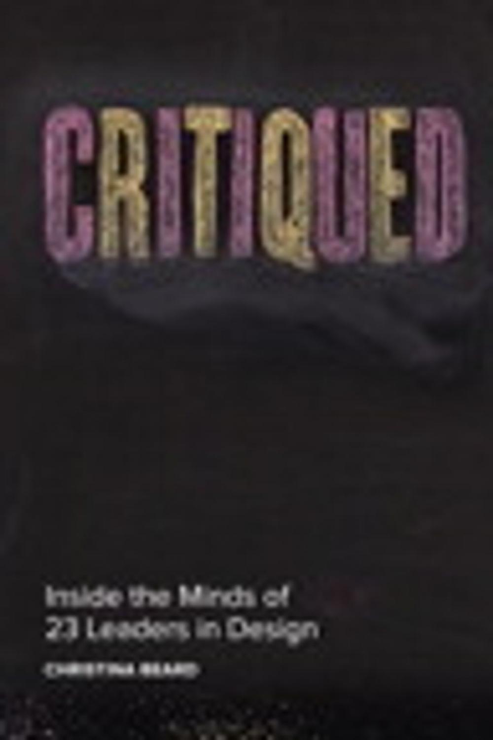 Big bigCover of Critiqued