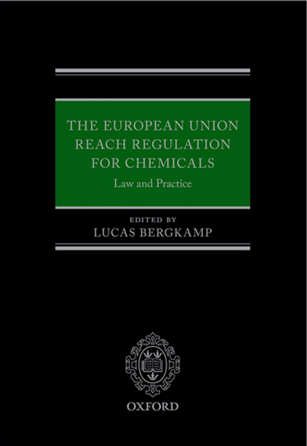 Big bigCover of The European Union REACH Regulation for Chemicals