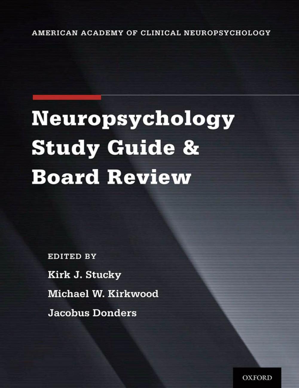 Big bigCover of Clinical Neuropsychology Study Guide and Board Review