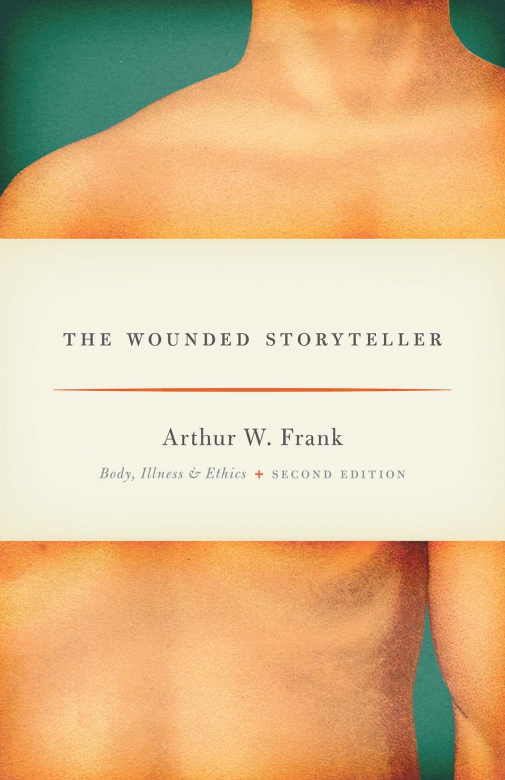 Big bigCover of The Wounded Storyteller