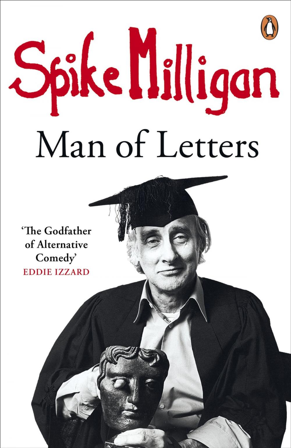 Big bigCover of Spike Milligan: Man of Letters