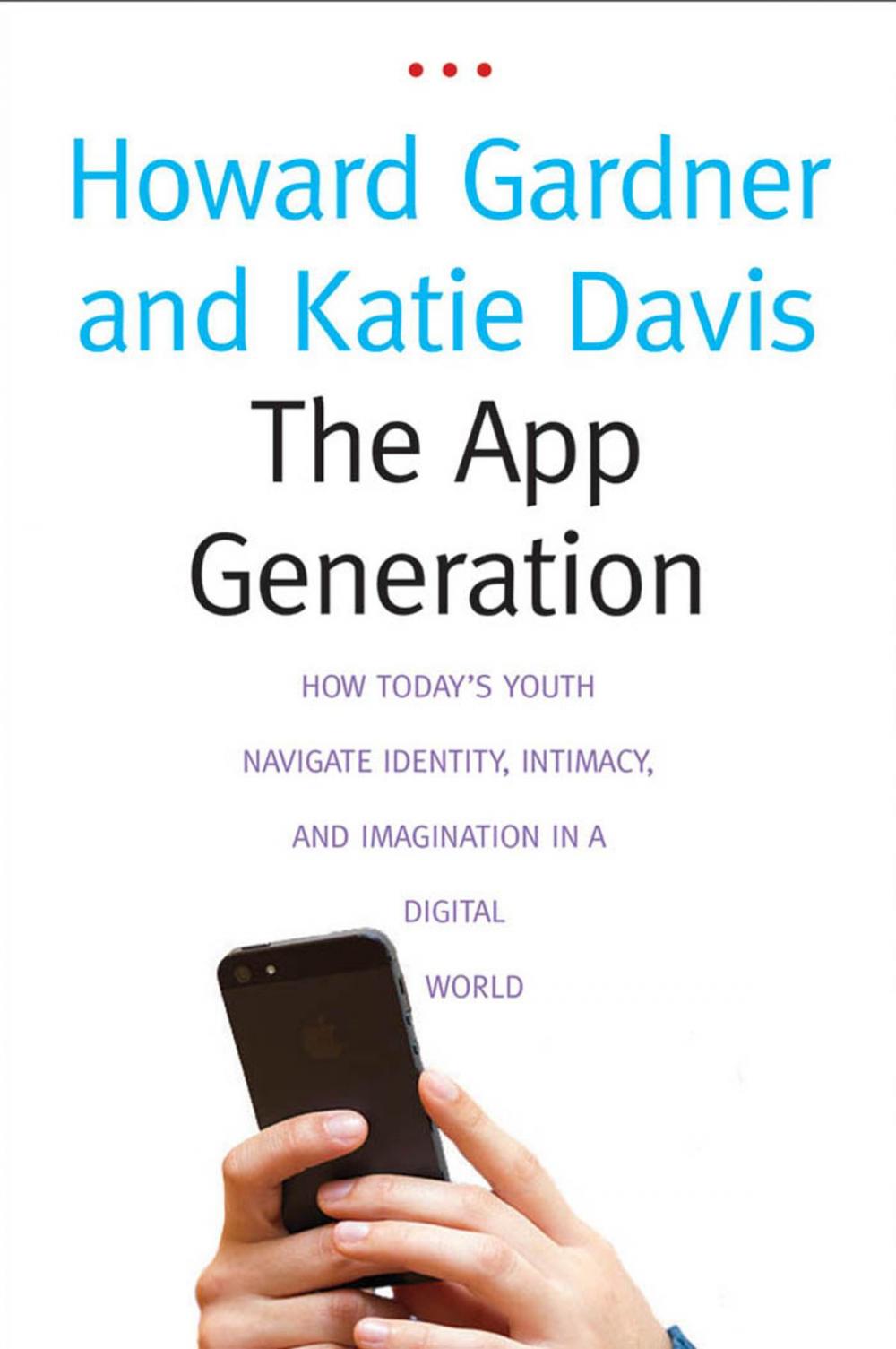 Big bigCover of The App Generation