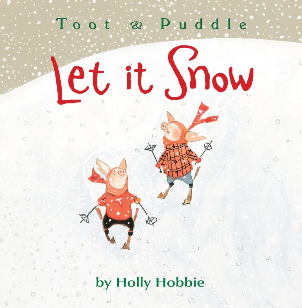 Big bigCover of Toot & Puddle: Let It Snow