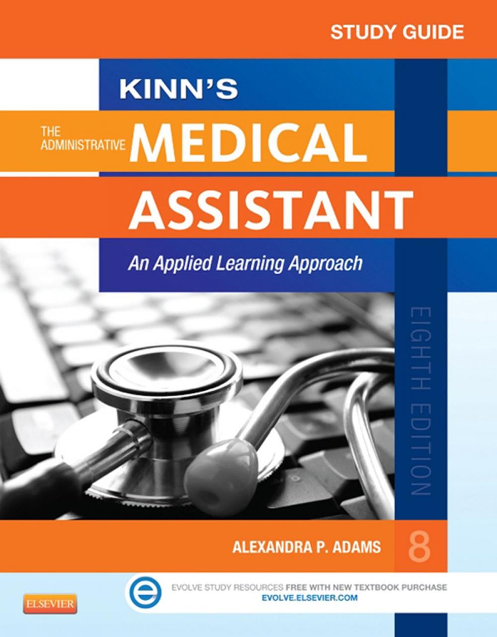 Big bigCover of Study Guide for Kinn's The Administrative Medical Assistant - E-Book