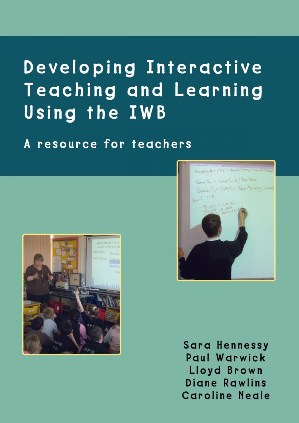 Big bigCover of Developing Interactive Teaching And Learning Using The Iwb