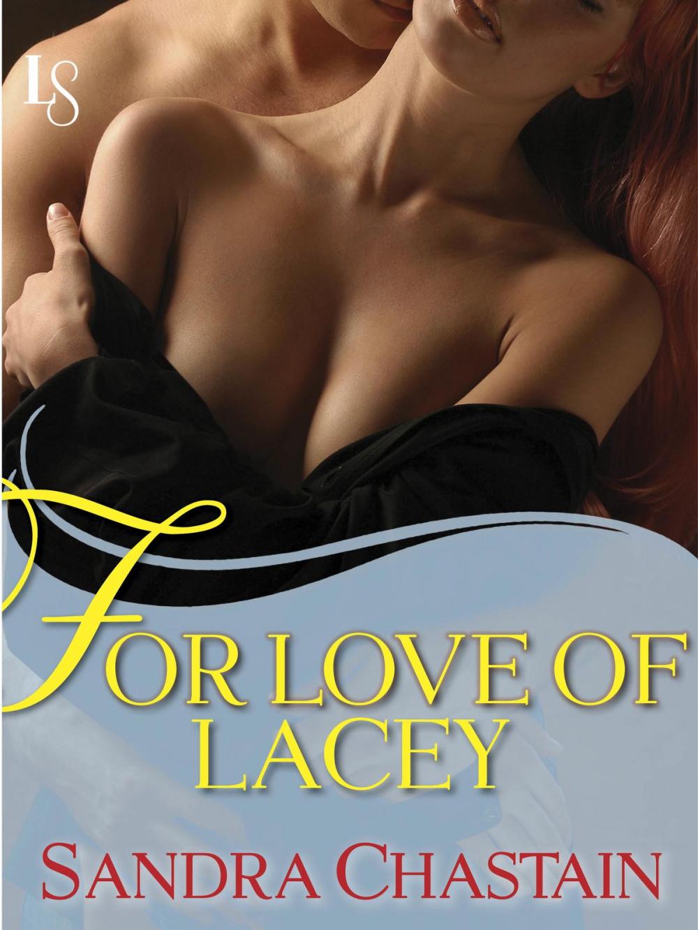 Big bigCover of For Love of Lacey