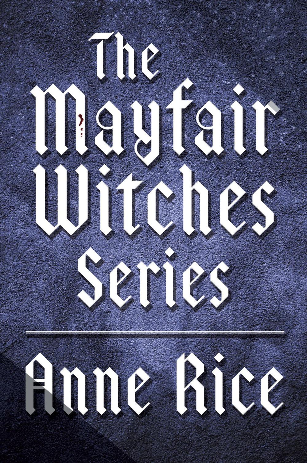 Big bigCover of The Mayfair Witches Series 3-Book Bundle