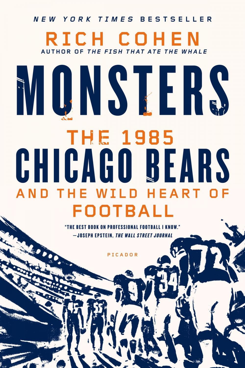 Big bigCover of Monsters: The 1985 Chicago Bears and the Wild Heart of Football