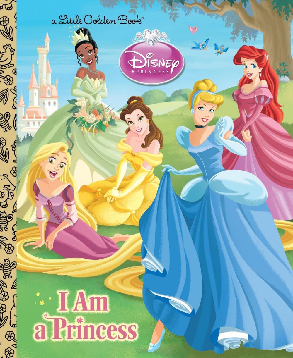 Big bigCover of I am a Princess (Disney Princess)