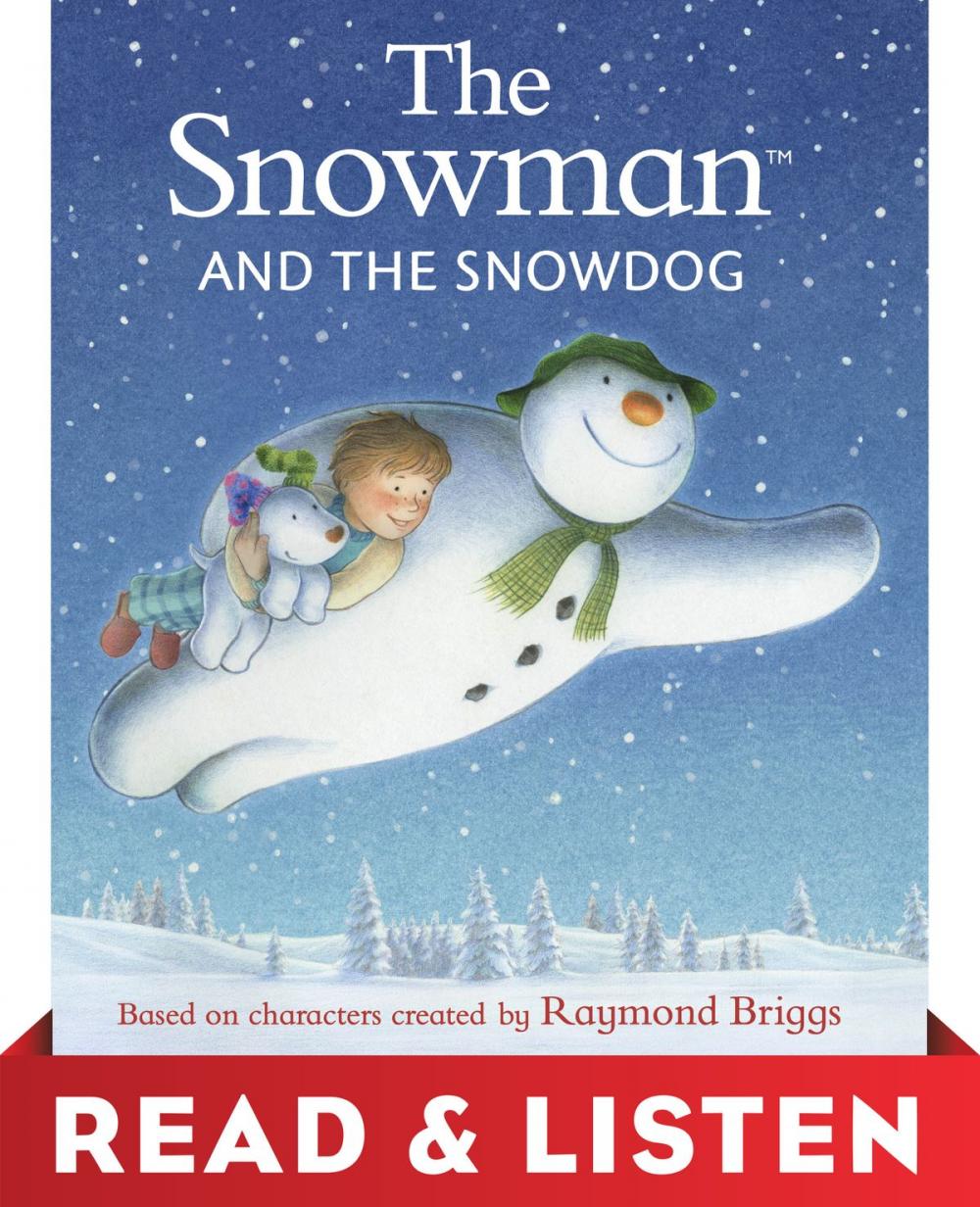 Big bigCover of The Snowman and the Snowdog: Read & Listen Edition