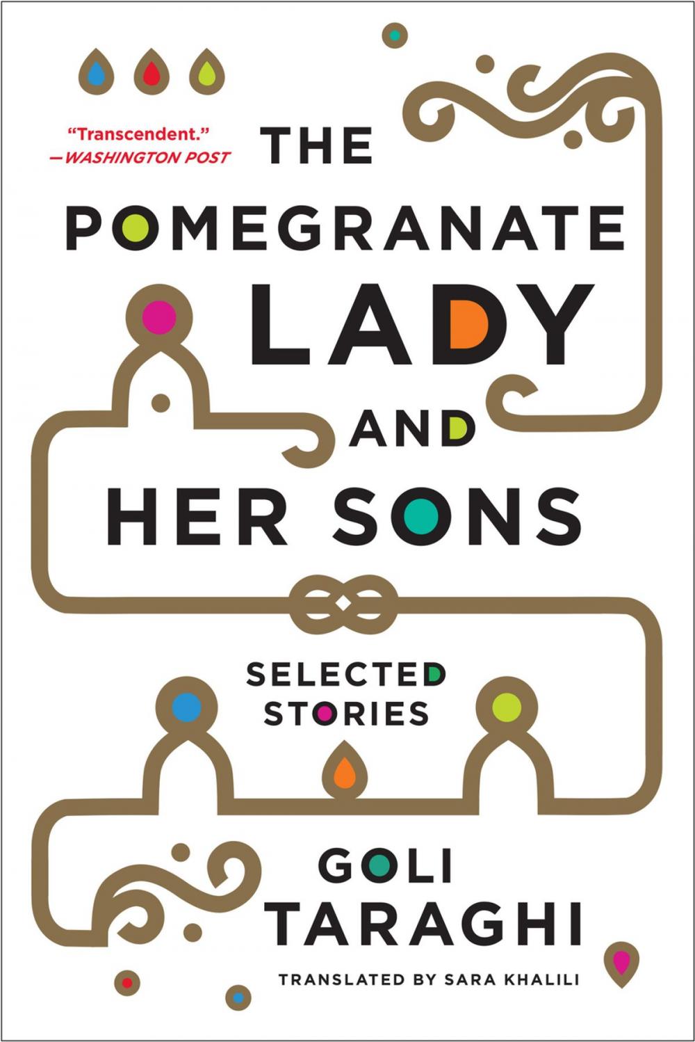 Big bigCover of The Pomegranate Lady and Her Sons: Selected Stories