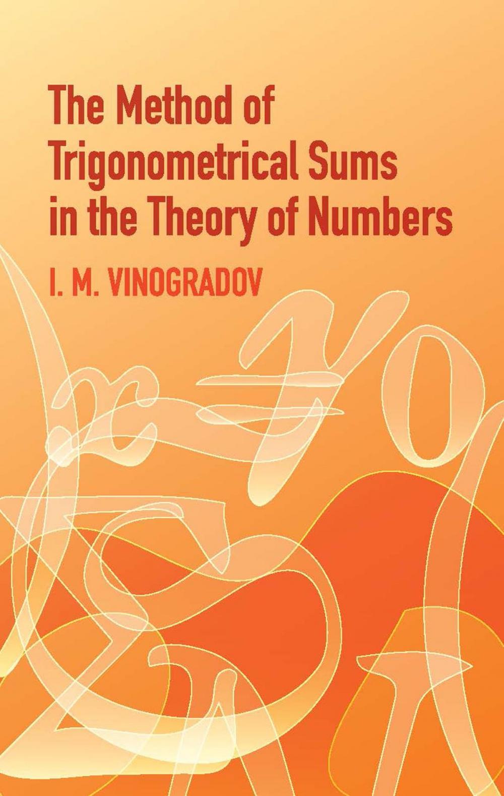 Big bigCover of The Method of Trigonometrical Sums in the Theory of Numbers