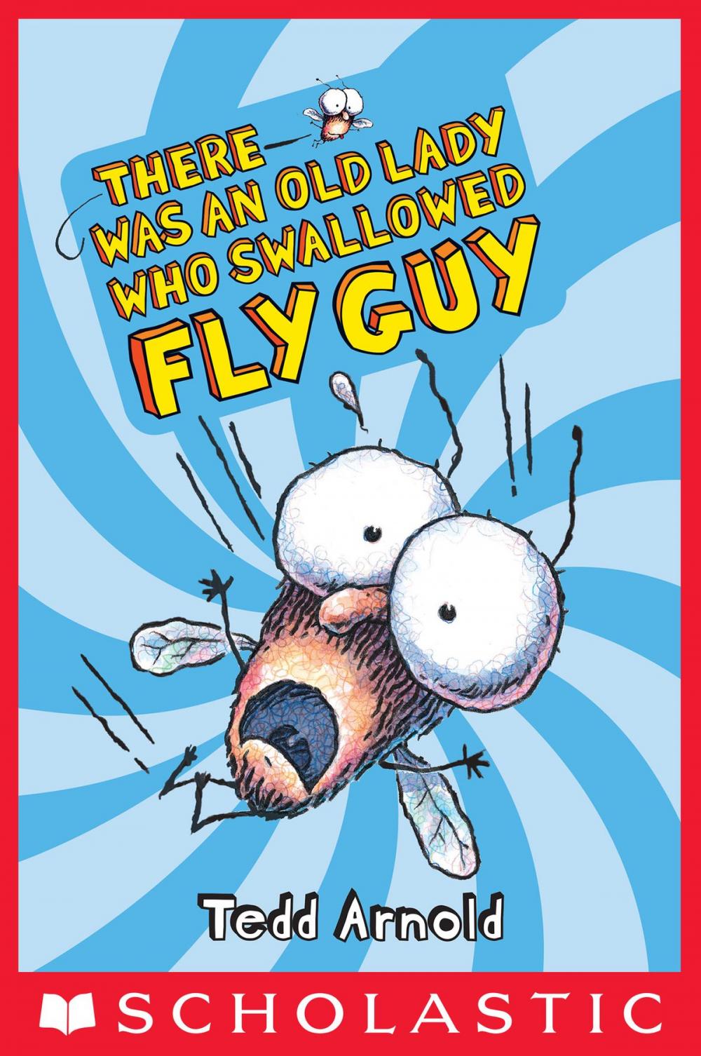 Big bigCover of Fly Guy #4: There Was an Old Lady Who Swallowed Fly Guy