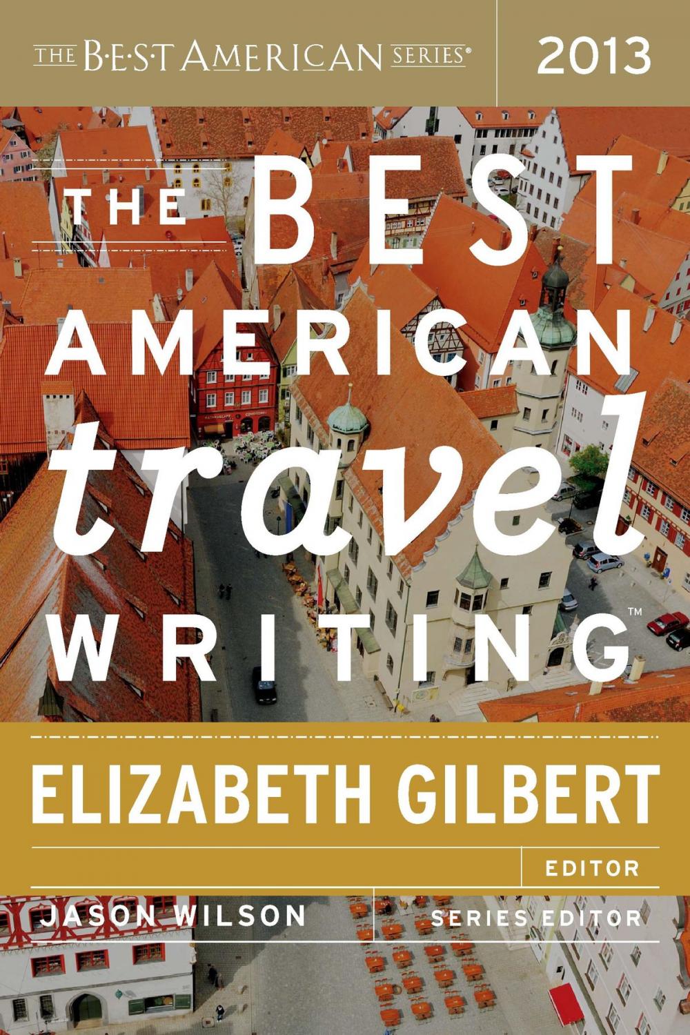 Big bigCover of The Best American Travel Writing 2013