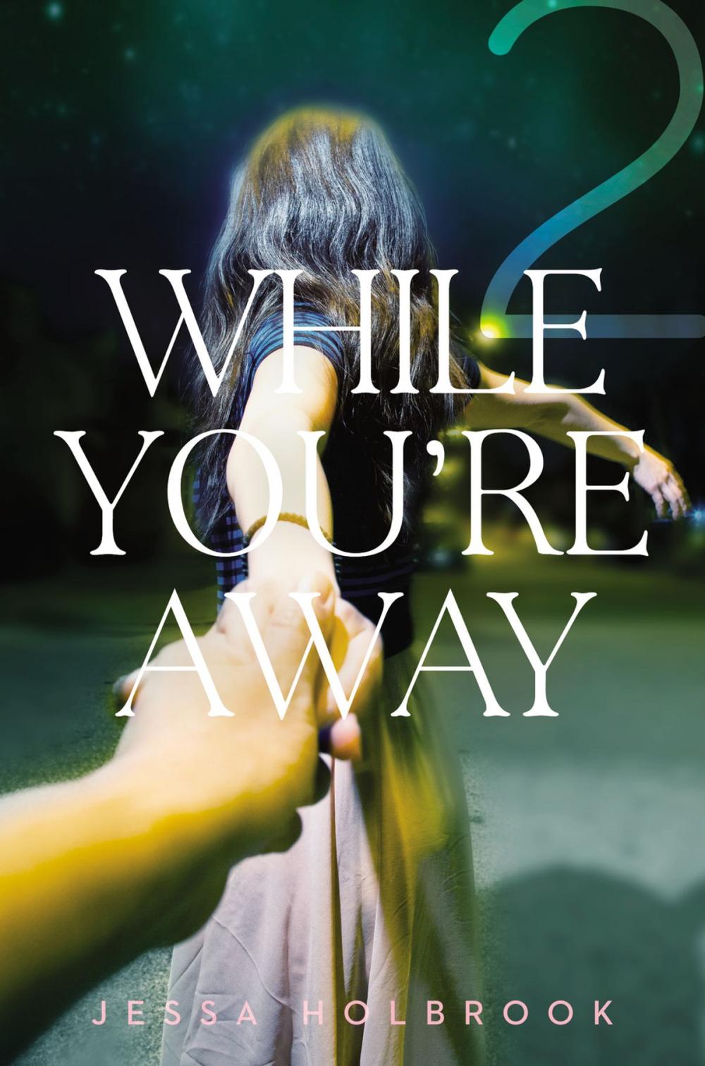 Big bigCover of While You're Away Part II