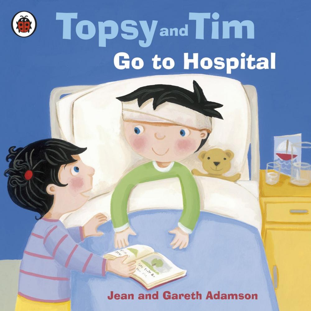 Big bigCover of Topsy and Tim: Go to Hospital