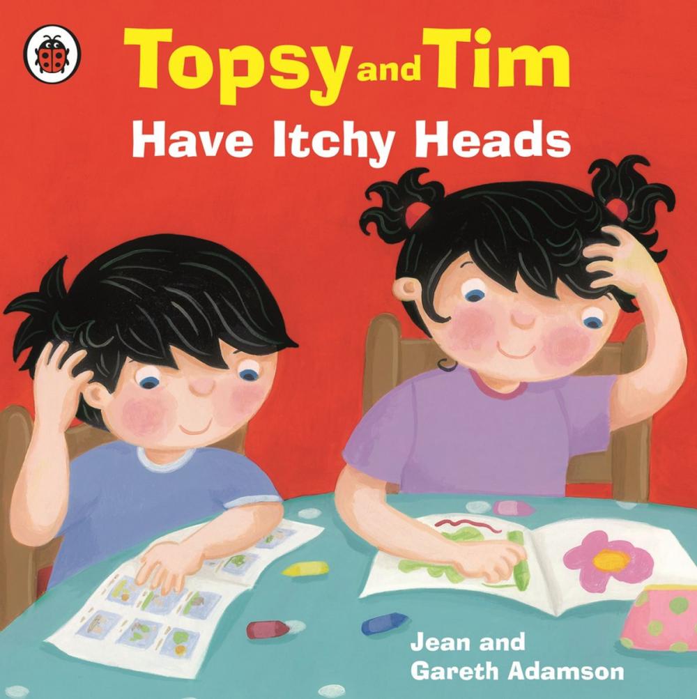 Big bigCover of Topsy and Tim: Have Itchy Heads