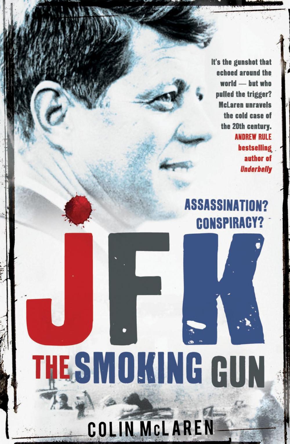 Big bigCover of JFK: The Smoking Gun