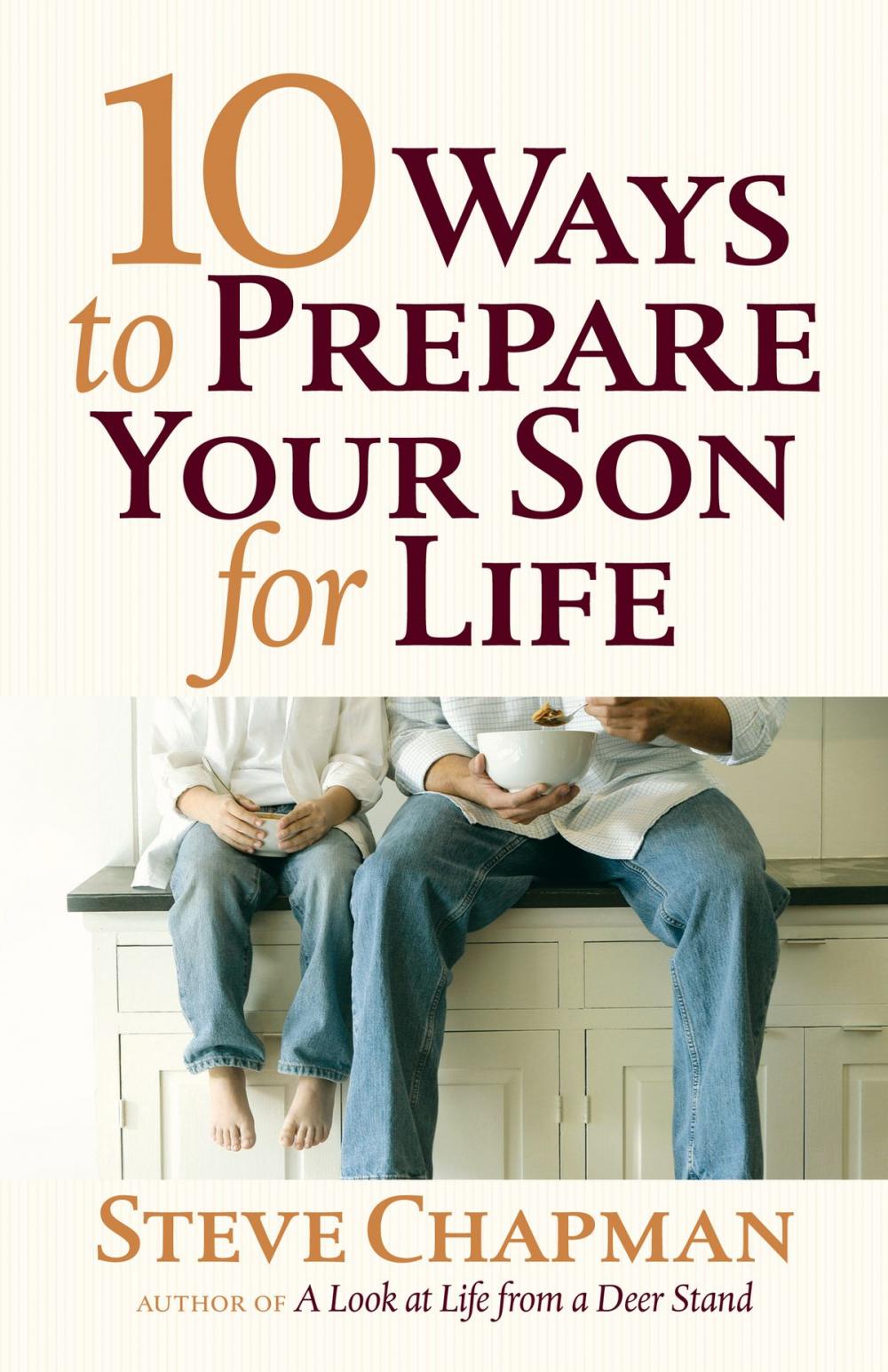 Big bigCover of 10 Ways to Prepare Your Son for Life