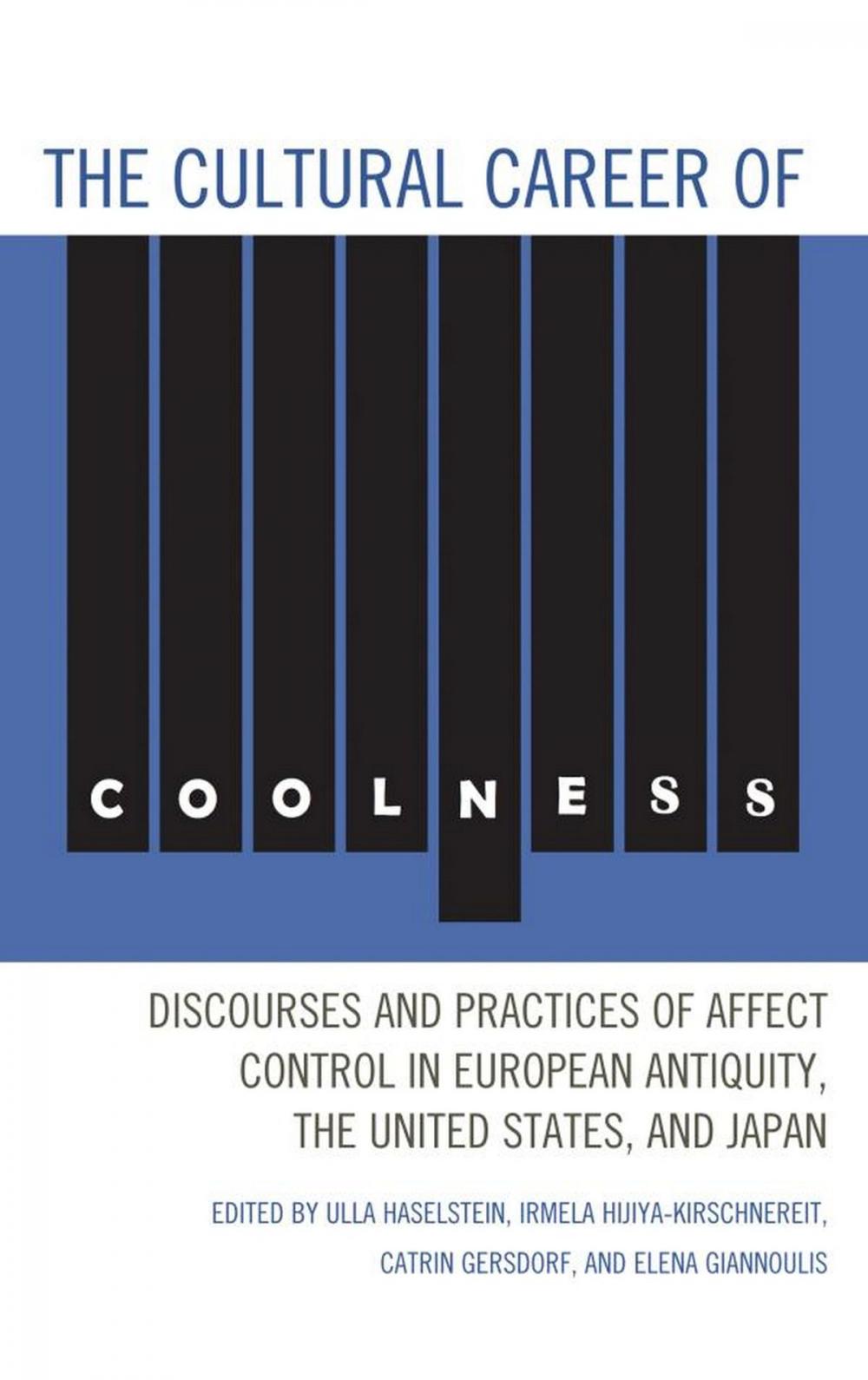 Big bigCover of The Cultural Career of Coolness