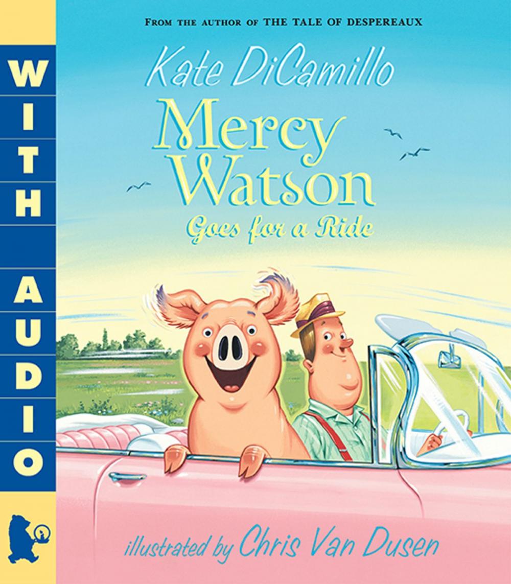 Big bigCover of Mercy Watson Goes for a Ride