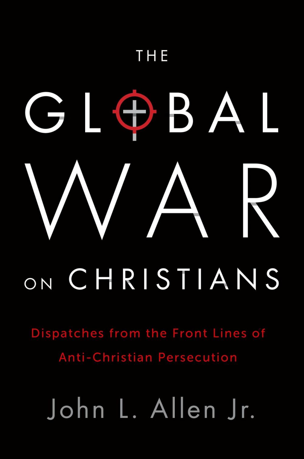 Big bigCover of The Global War on Christians