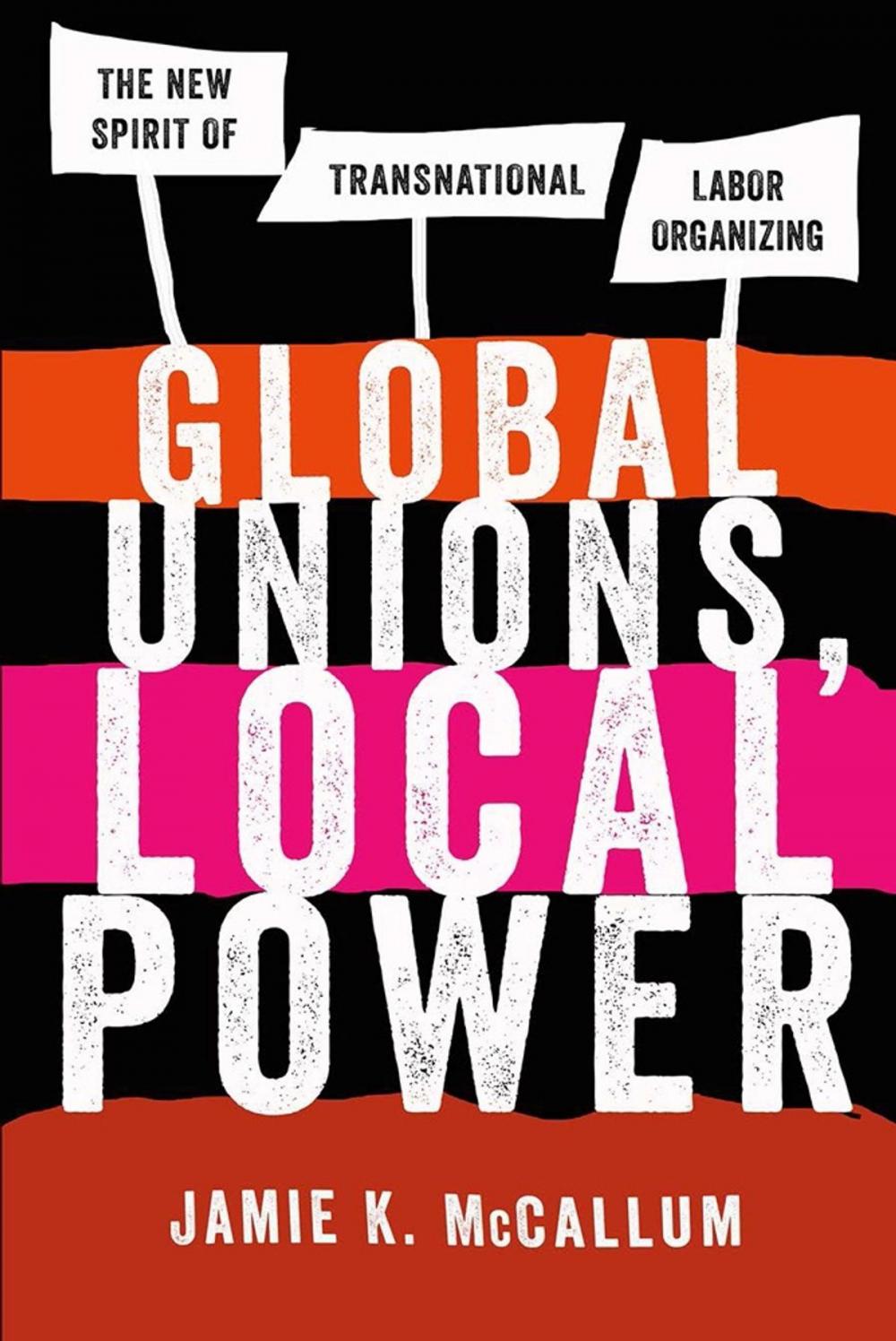 Big bigCover of Global Unions, Local Power