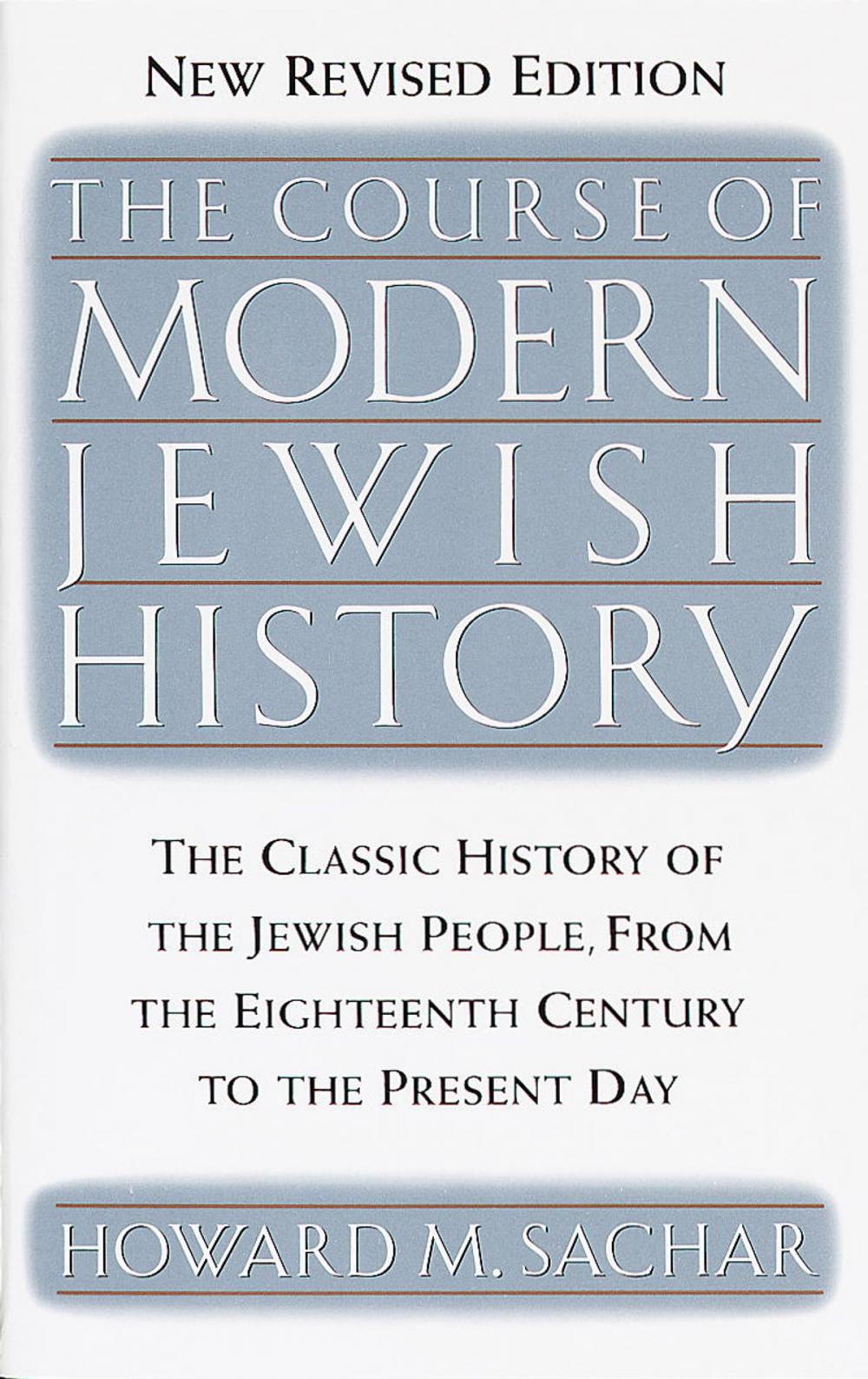 Big bigCover of The Course of Modern Jewish History