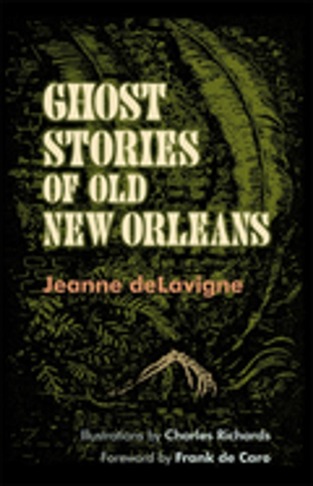 Big bigCover of Ghost Stories of Old New Orleans