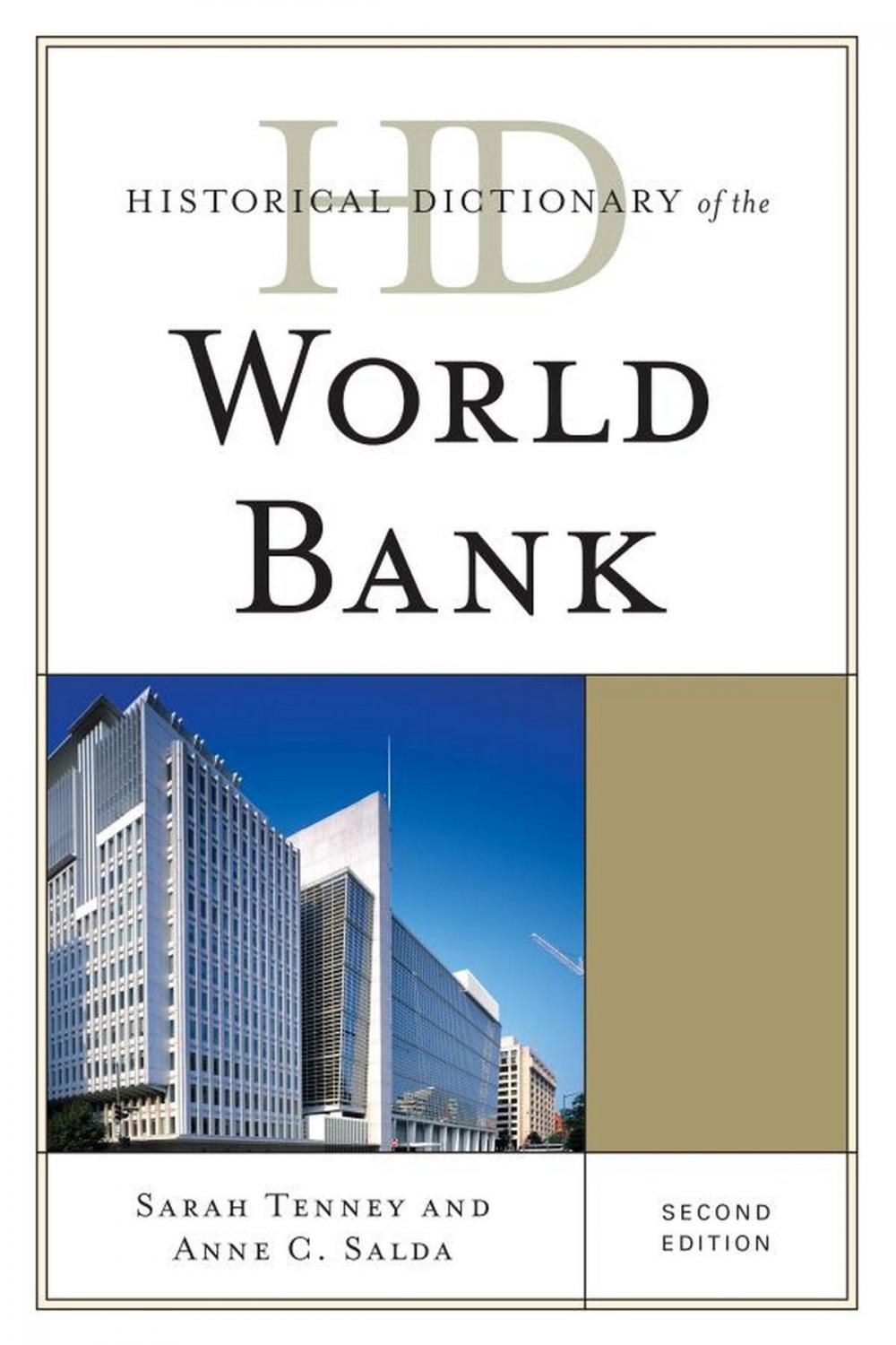 Big bigCover of Historical Dictionary of the World Bank