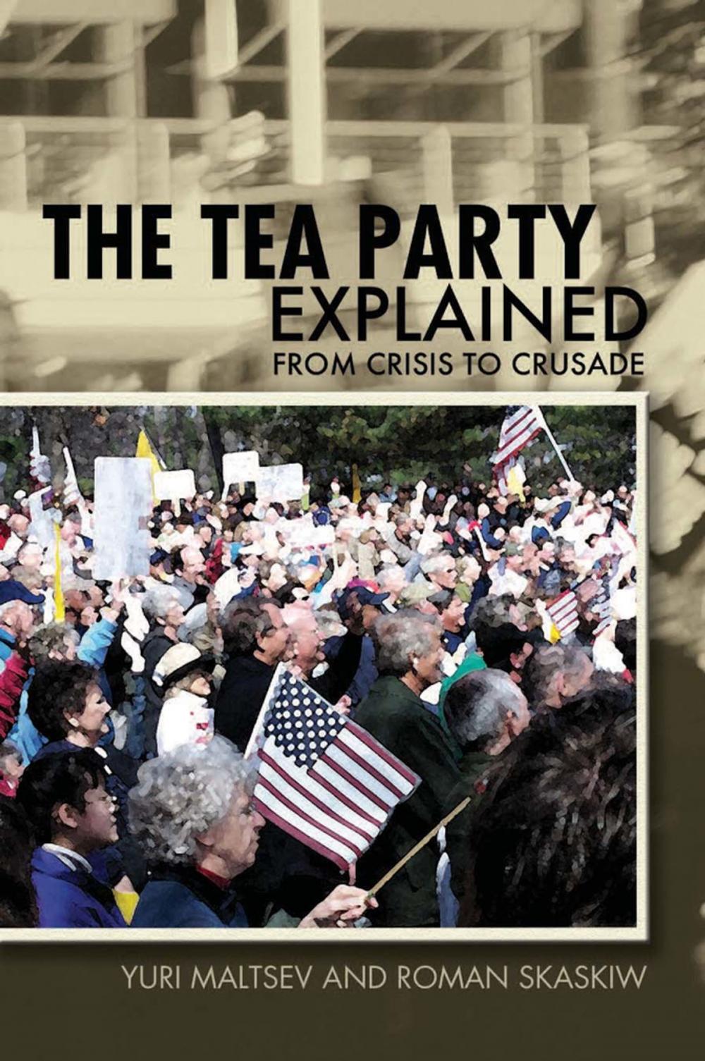 Big bigCover of The Tea Party Explained