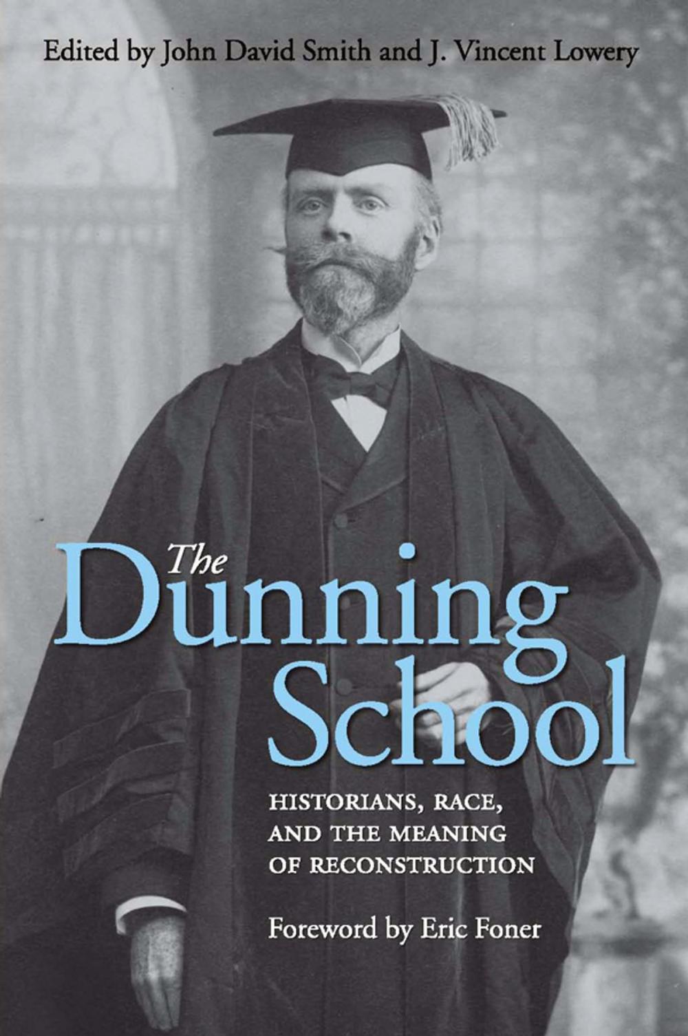 Big bigCover of The Dunning School