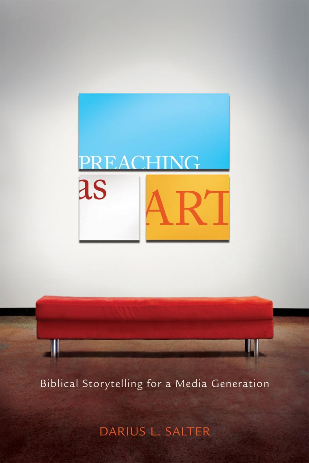 Big bigCover of Preaching as Art