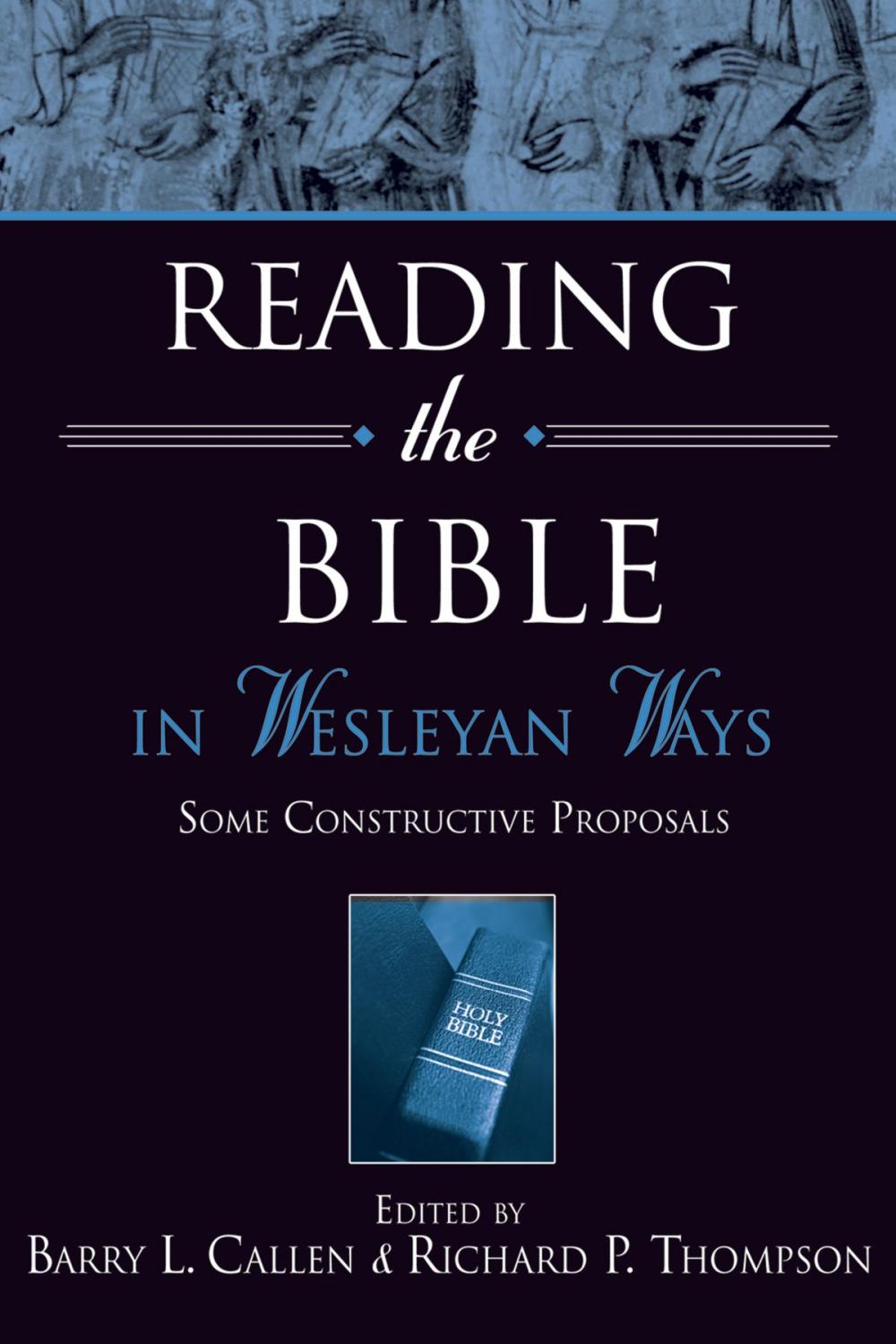 Big bigCover of Reading the Bible in Wesleyan Ways