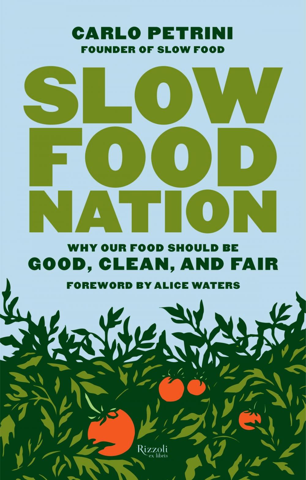 Big bigCover of Slow Food Nation