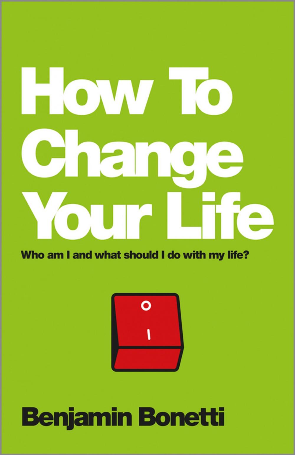 Big bigCover of How To Change Your Life