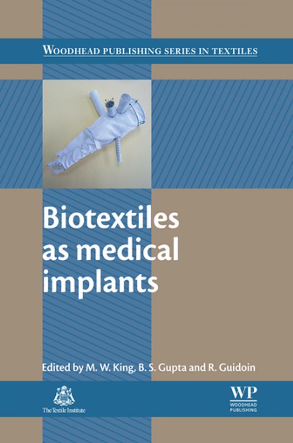 Big bigCover of Biotextiles as Medical Implants