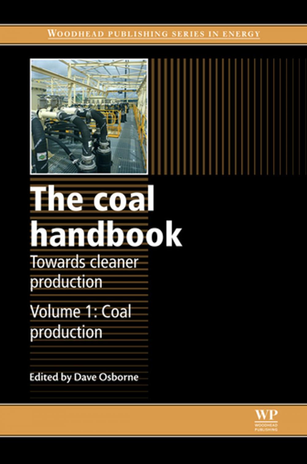 Big bigCover of The Coal Handbook: Towards Cleaner Production