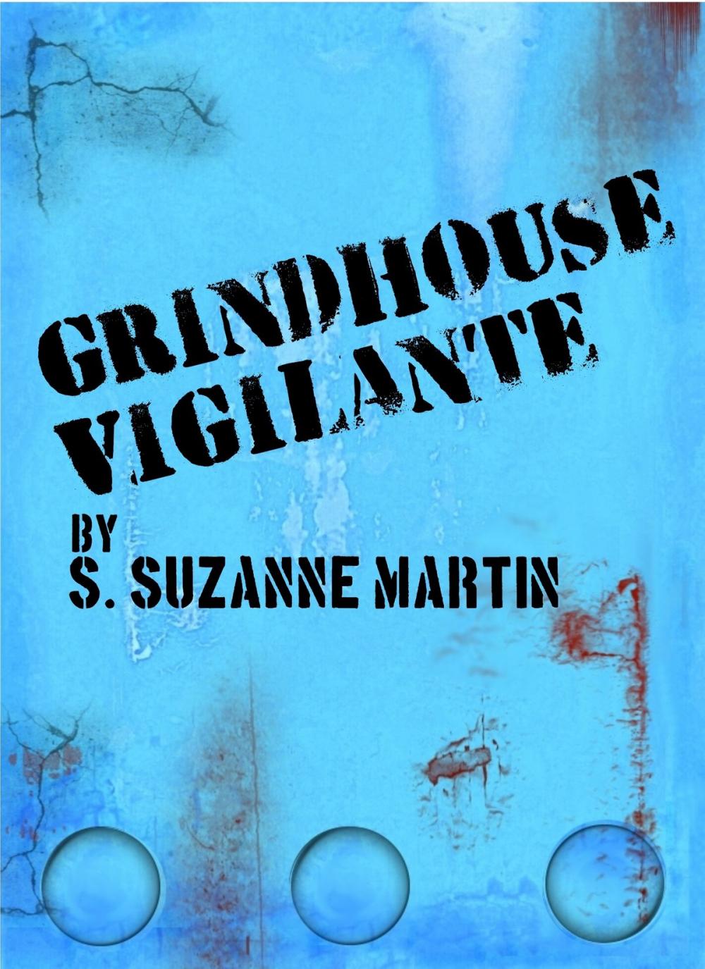 Big bigCover of Grindhouse Vigilante