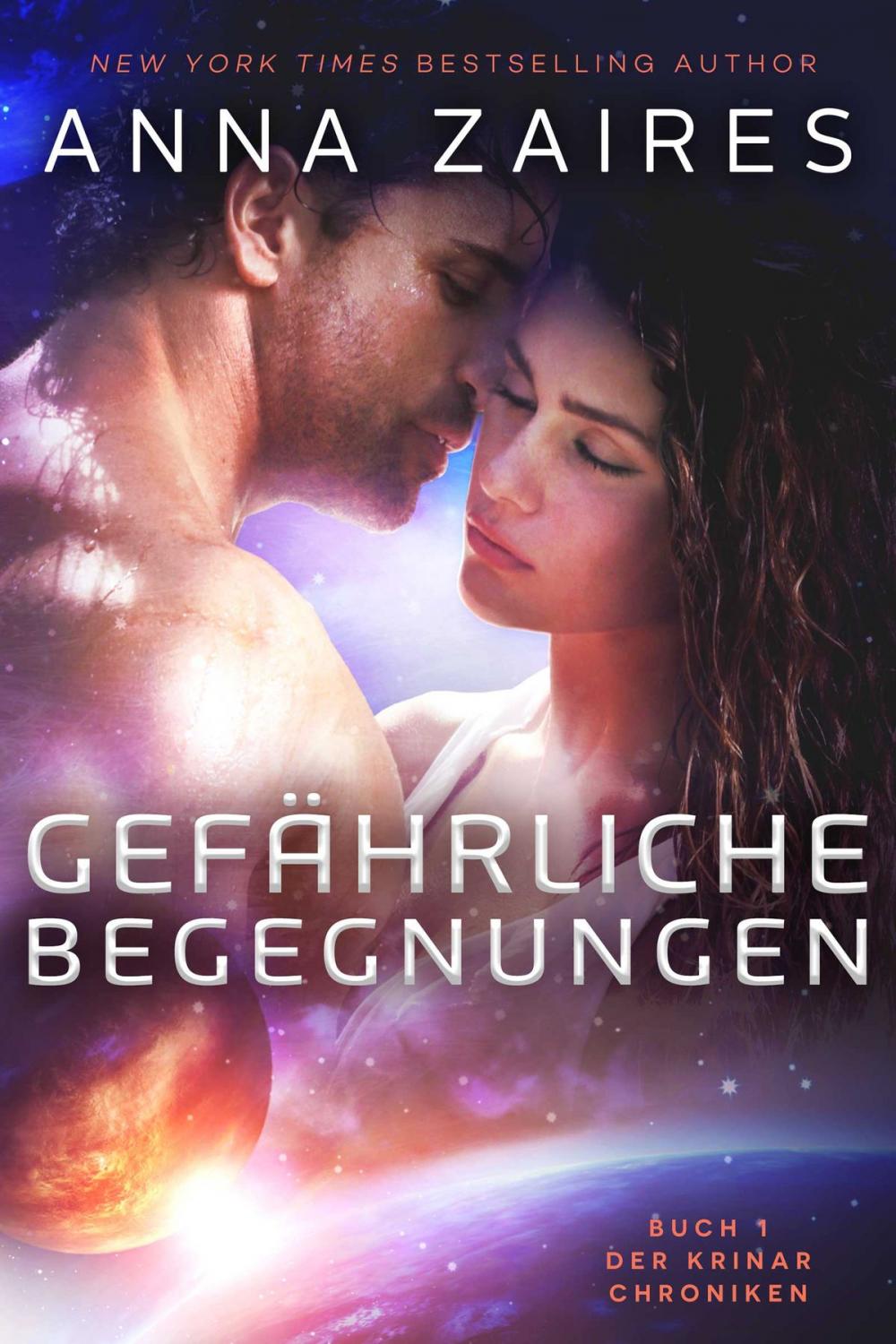 Big bigCover of Gefährliche Begegnungen (Buch 1 der Krinar Chroniken)