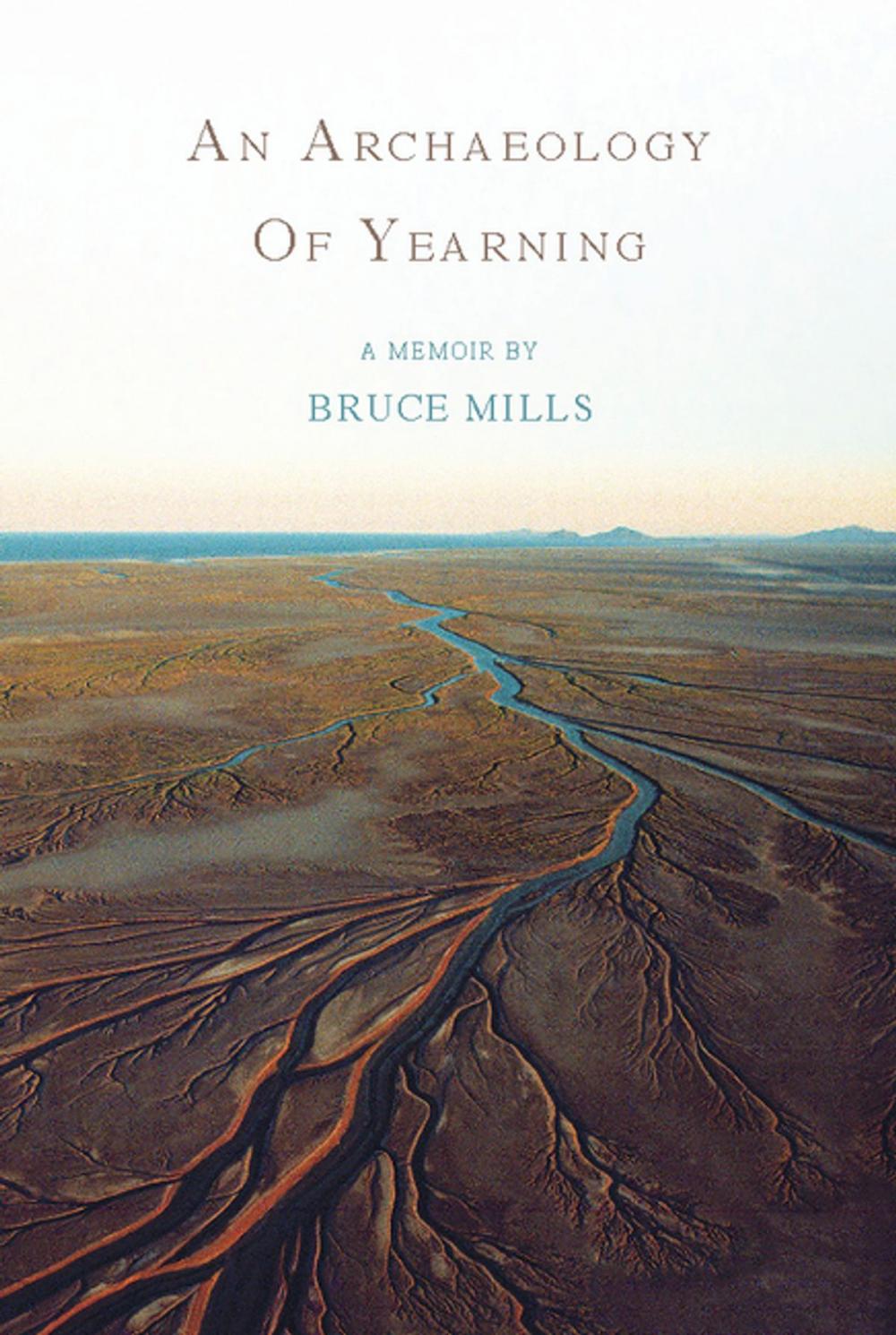 Big bigCover of An Archaeology of Yearning