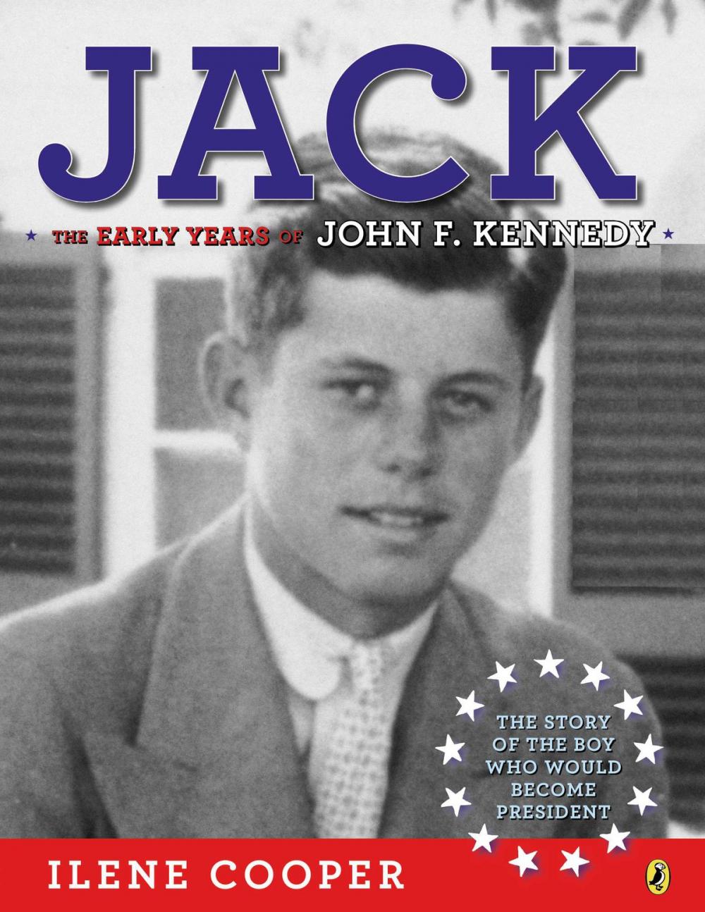 Big bigCover of Jack: The Early Years of John F. Kennedy