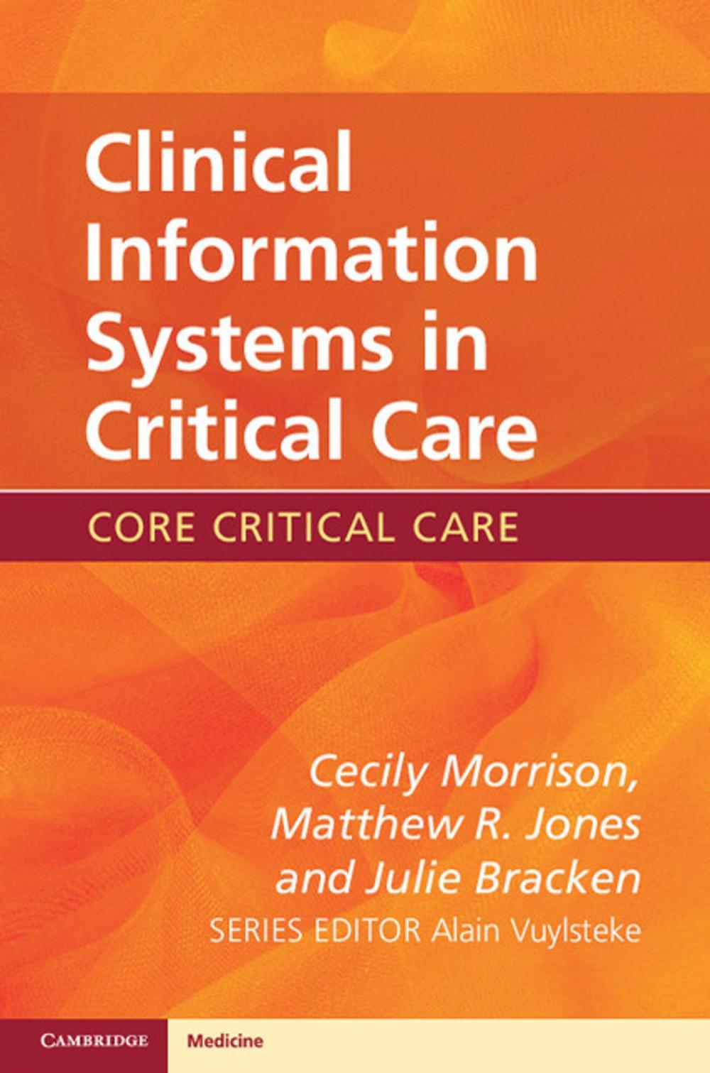 Big bigCover of Clinical Information Systems in Critical Care