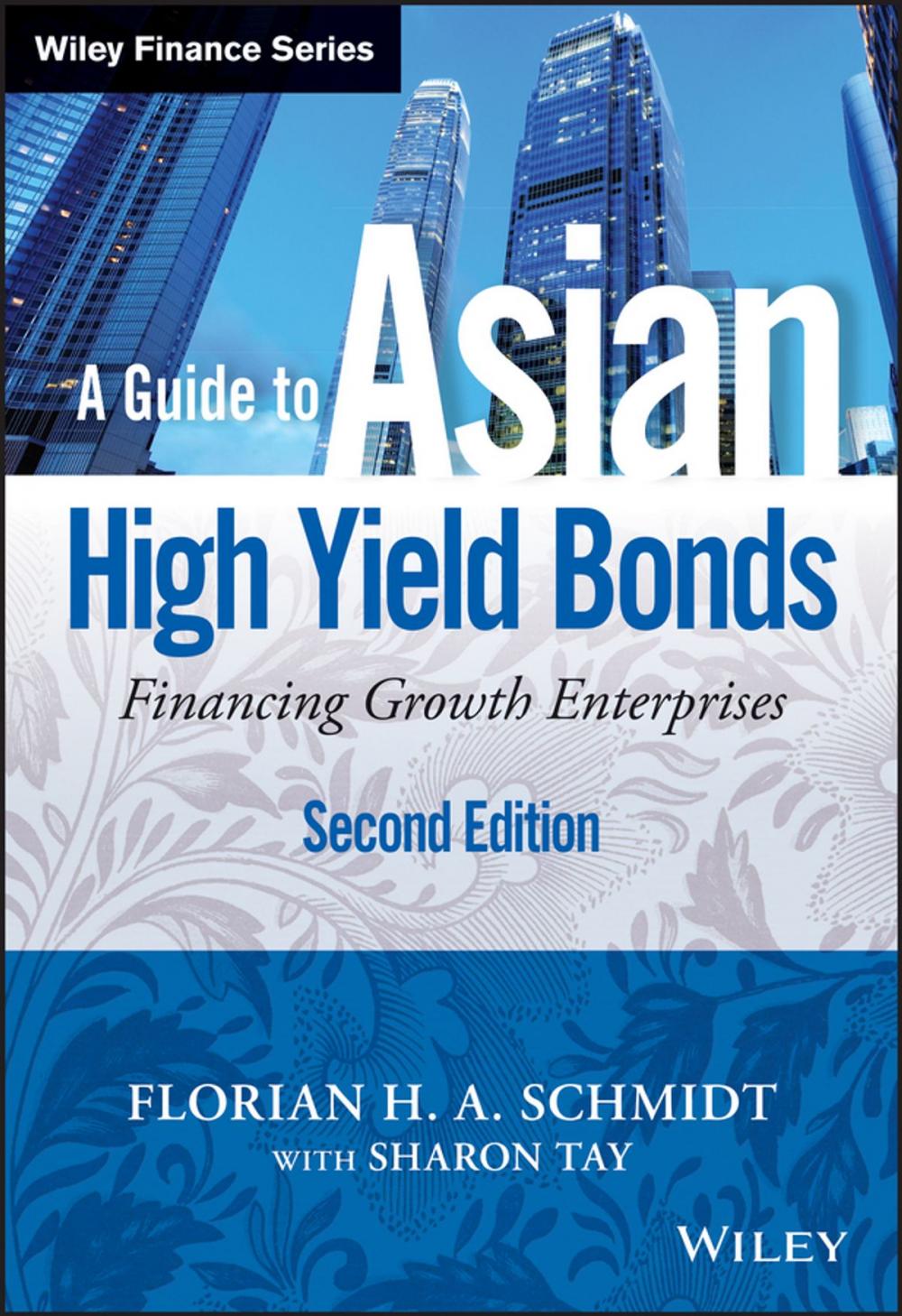 Big bigCover of A Guide to Asian High Yield Bonds