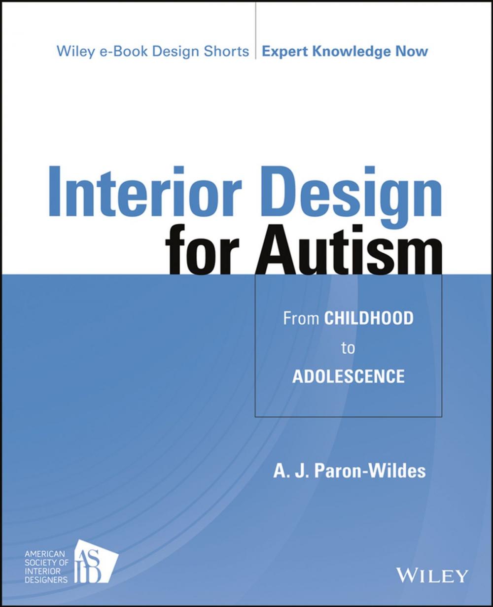 Big bigCover of Interior Design for Autism from Childhood to Adolescence