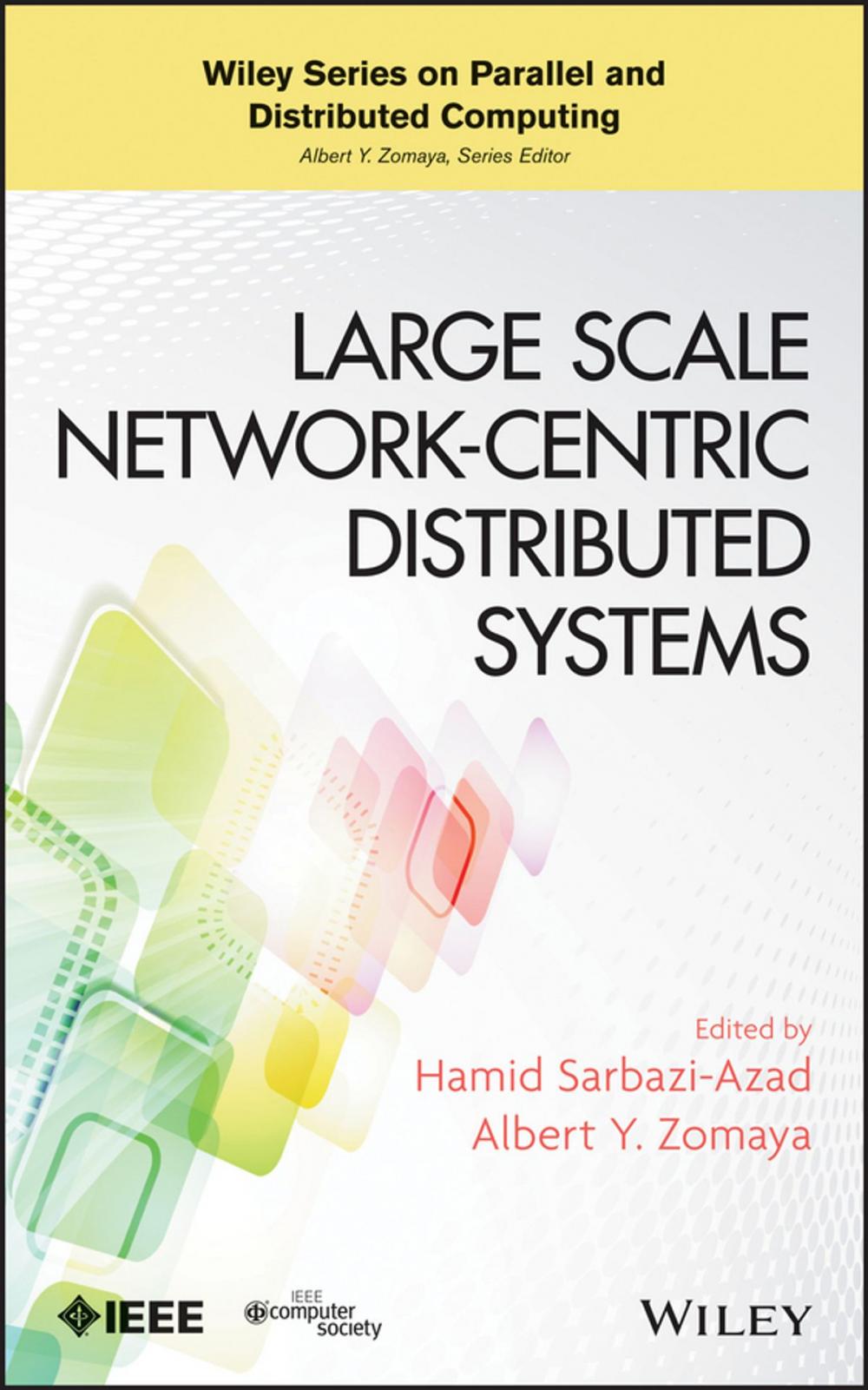 Big bigCover of Large Scale Network-Centric Distributed Systems