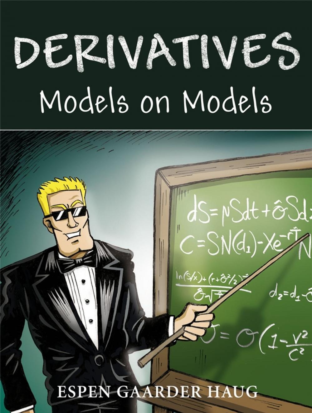 Big bigCover of Derivatives Models on Models